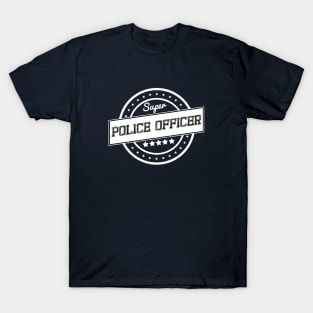 Super police officer T-Shirt